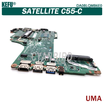 KEFU DA0BLQMB6E0 pôvodnej doske pre Toshiba Satellite C55-C UMA PV, s I5-5200U Notebook doska